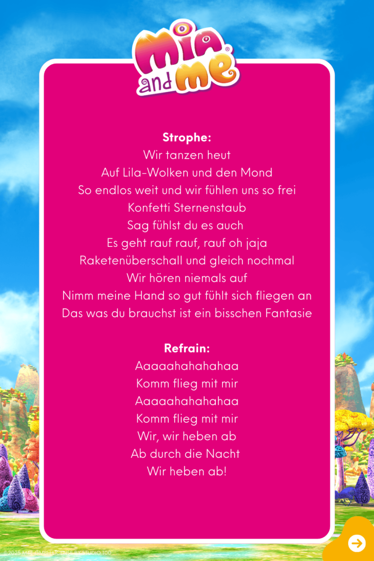 Songtext zum Lied "Einfach Grandios" Seite 2 aus dem Original Liederalbum von Mia and me