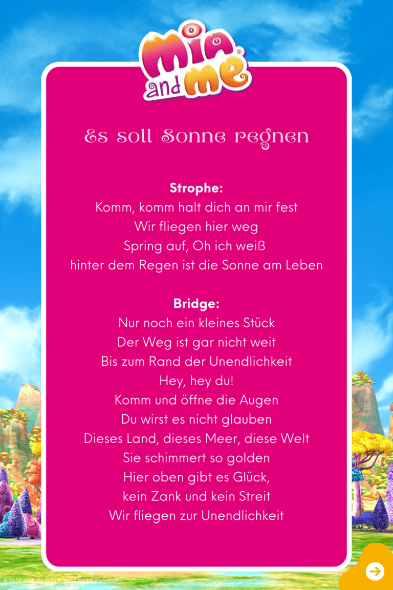 Songtext zum Lied "Es soll Sonne regnen" Seite 1 aus dem Original Liederalbum von Mia and me