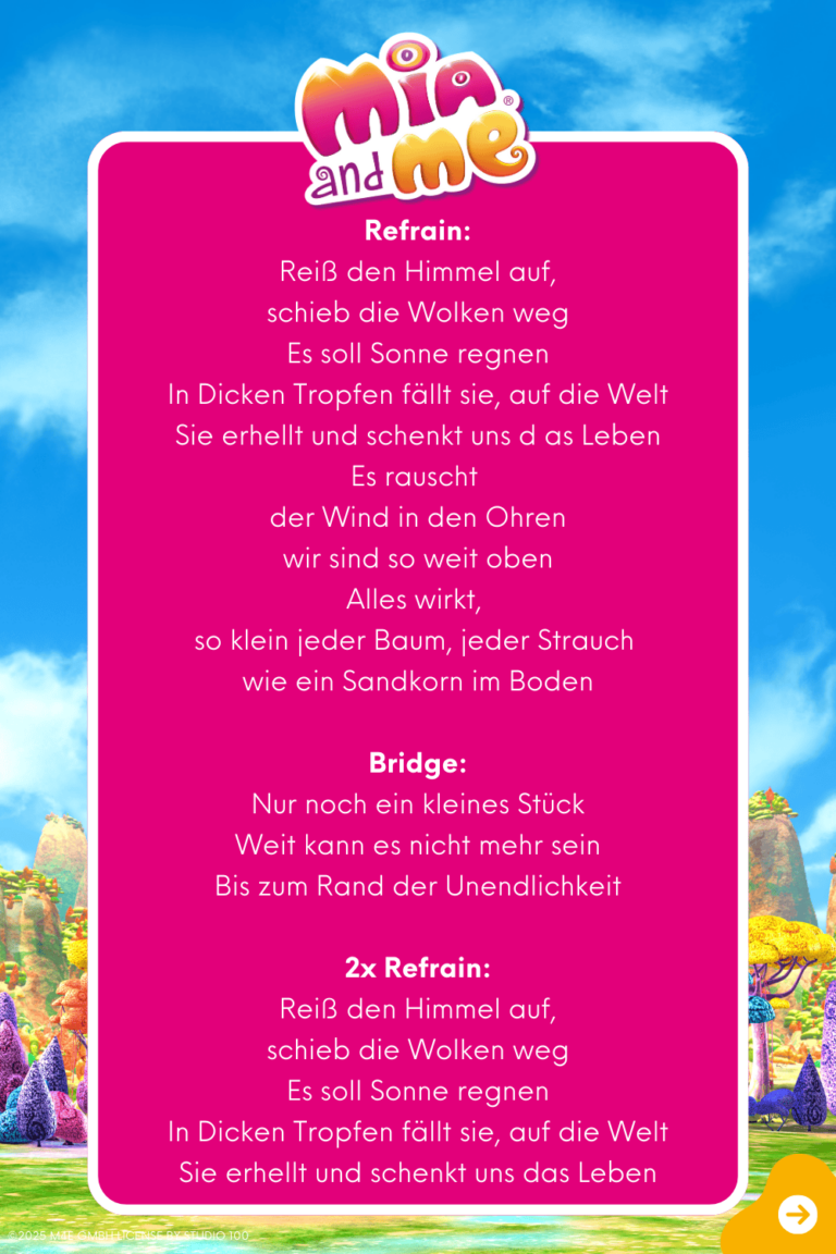 Songtext zum Lied "Es soll Sonne regnen" Seite 2 aus dem Original Liederalbum von Mia and me