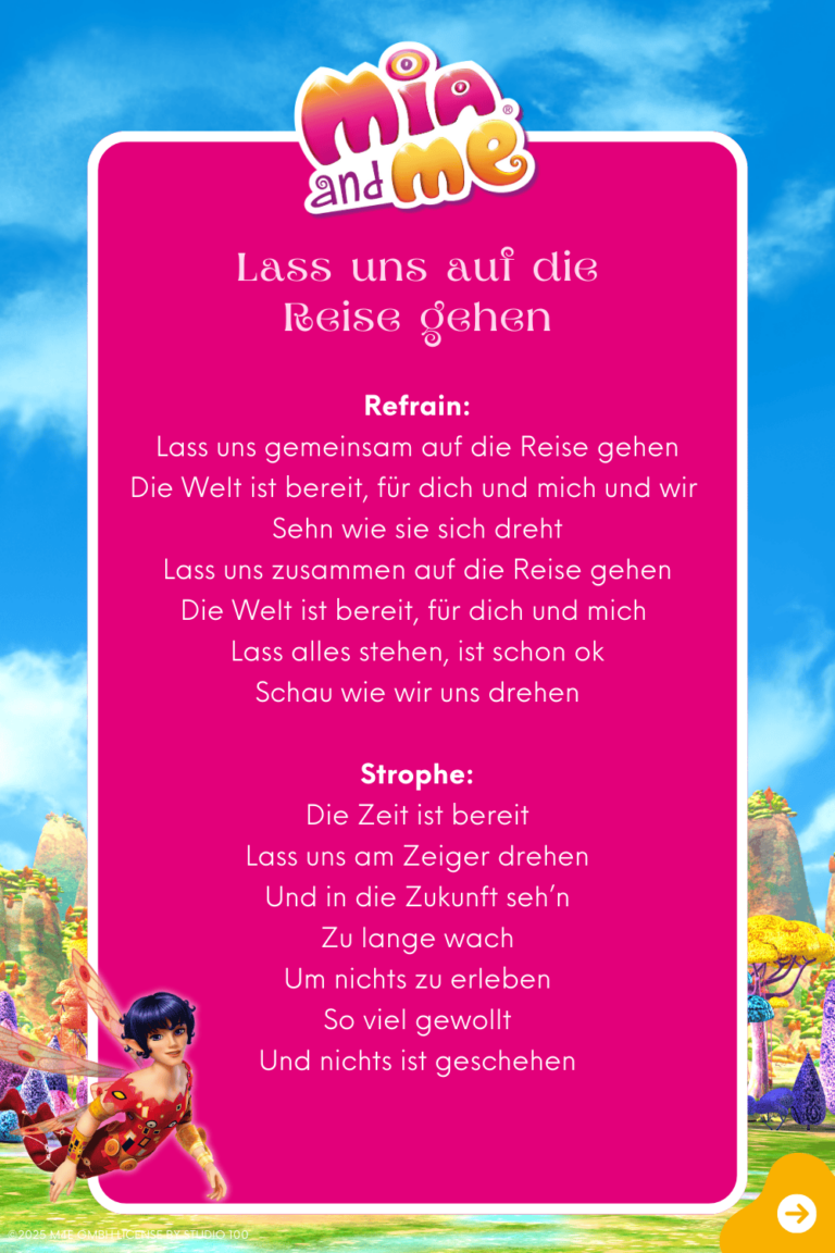 Songtext zum Lied Lass und auf die Reise gehen" Seite 1 aus dem Original Liederalbum von Mia and me
