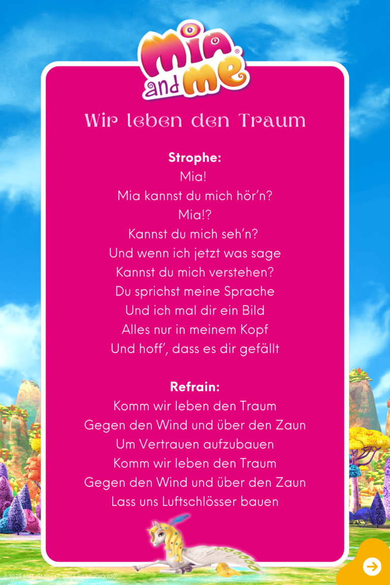 Songtext zum Lied "Wir lebend den Traum" Seite 1 aus dem Original Liederalbum von Mia and me