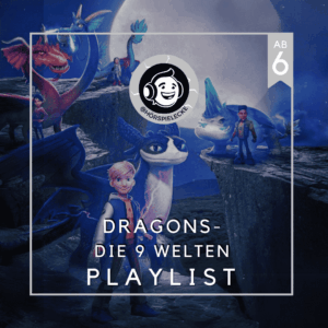 Playlist Cover zu allen Original-Hörspeielen von Dragons - Die 9 Welten